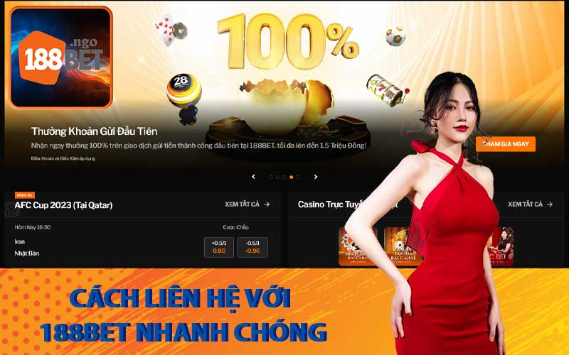 Cách liên hệ với 188Bet nhanh chóng