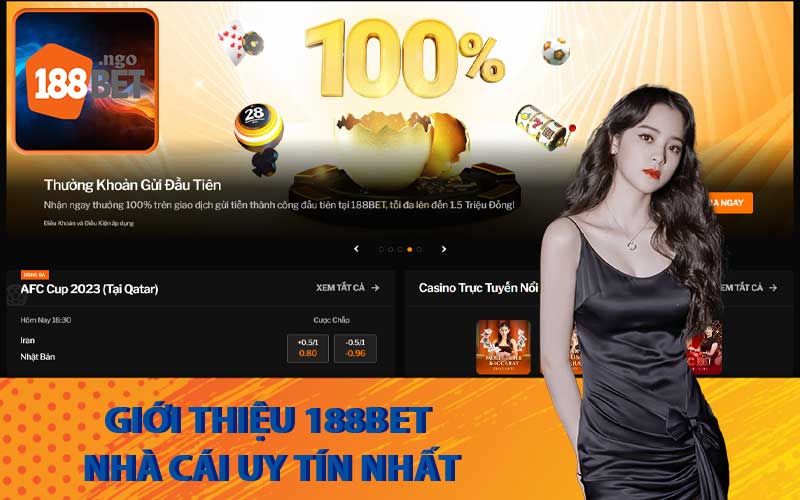 Giới thiệu 188Bet nhà cái uy tín nhất