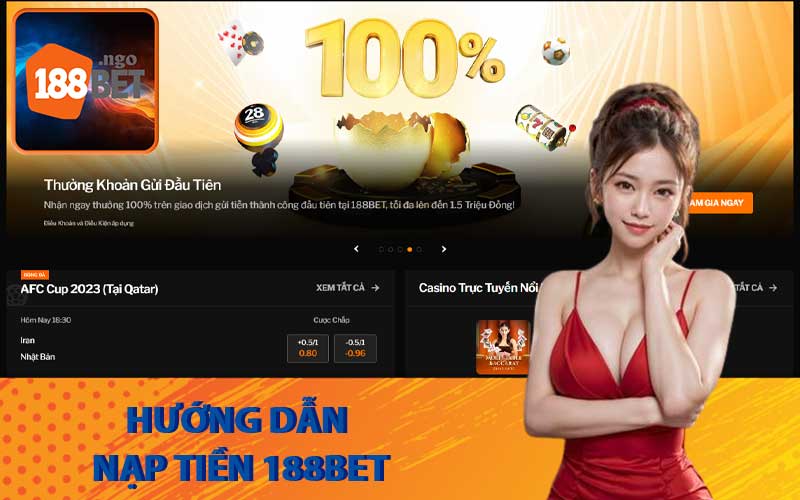 Hướng dẫn nạp tiền 188Bet