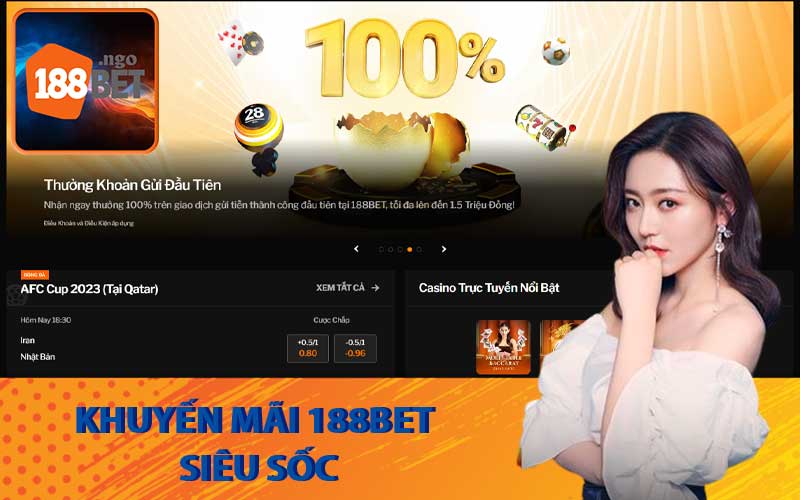 Khuyến mãi 188Bet siêu sốc